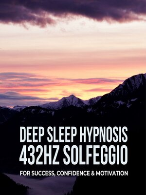 cover image of Deep Sleep Hypnosis for Success, Confidence, and Motivation